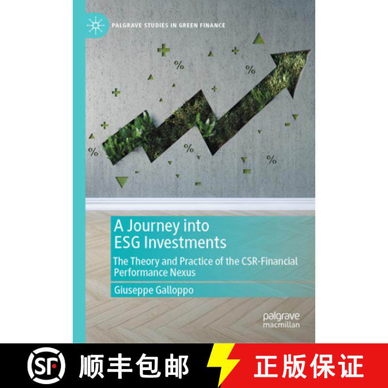 【3-4周达】A Journey Into Esg Investments: The Theory and Practice of the Csr-Financial Performance N... [9783031841613]