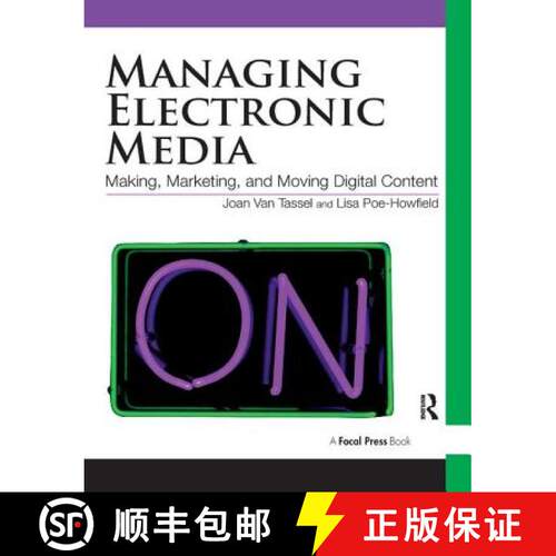 【3-4周达】精装 Managing Electronic Media: Making, Marketing, and Moving Digital Content [9781138442979]