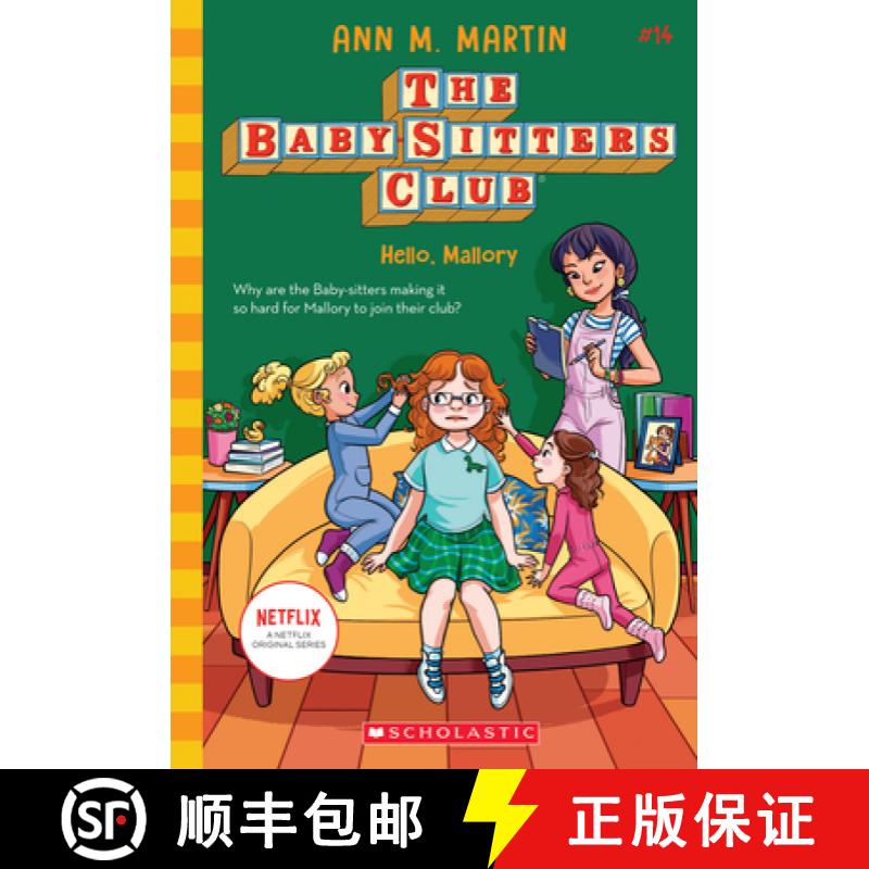 预订 Hello, Mallory (the Baby-Sitters Club #14): Volume 14 [9781338684971]