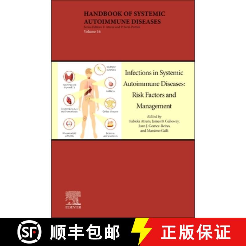 【3-4周达】Infections in Systemic Autoimmune Diseases: Risk Factors and Management, Volume 16 [9780444642172]