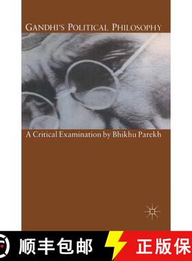 【3-4周达】Gandhi's Political Philosophy : A Critical Examination [9780333547656]