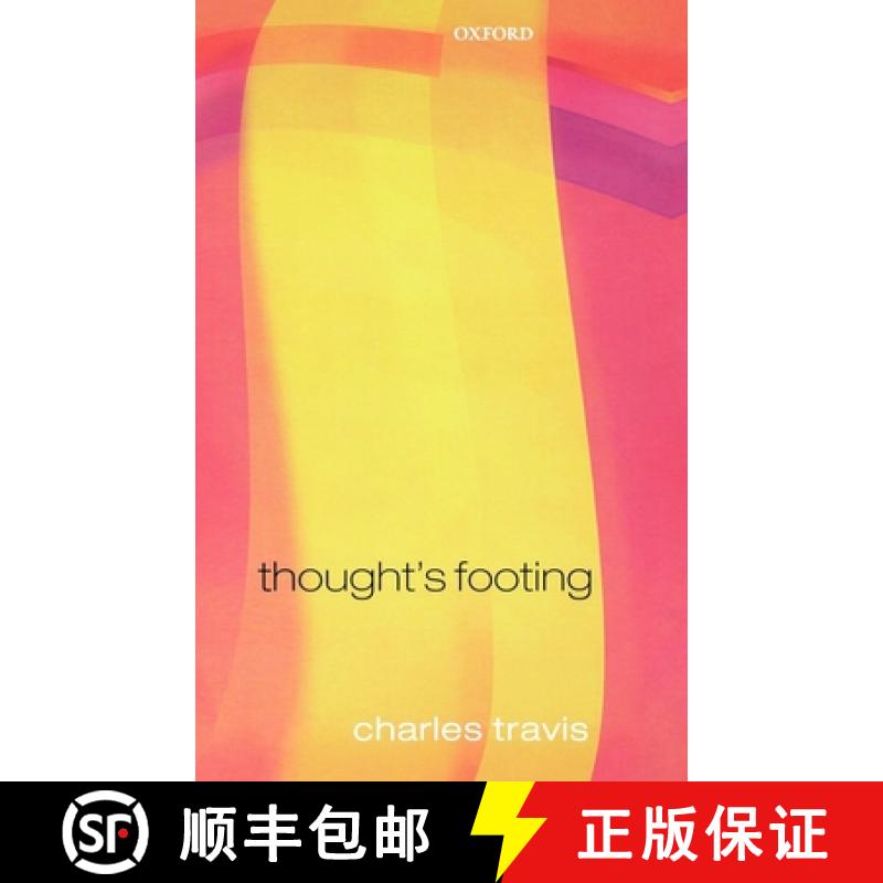 【3-4周达】Thought's Footing: A Theme in Wittgenstein's Philosophical Investigations [9780199291465]