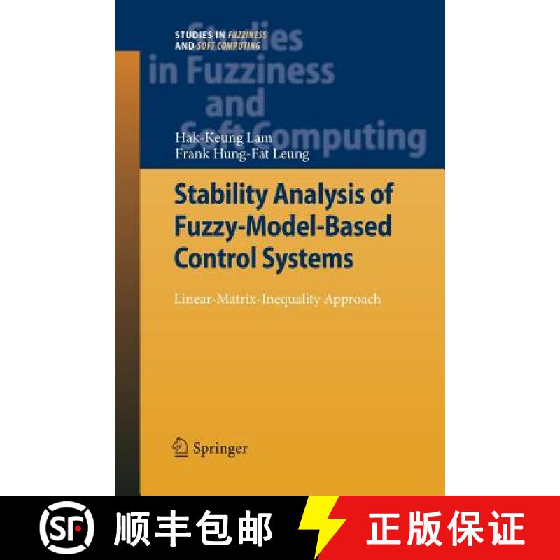 【3-4周达】Stability Analysis of Fuzzy-Model-Based Control Systems : Linear-Matrix-Inequality Approach [9783642422966]