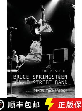 【3-4周达】The Music of Bruce Springsteen and the E Street Band [9781999730567]