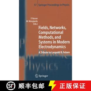【3-4周达】Fields, Networks, Computational Methods, and Systems in Modern Electrodynamics : A Tribute... [9783540239291]