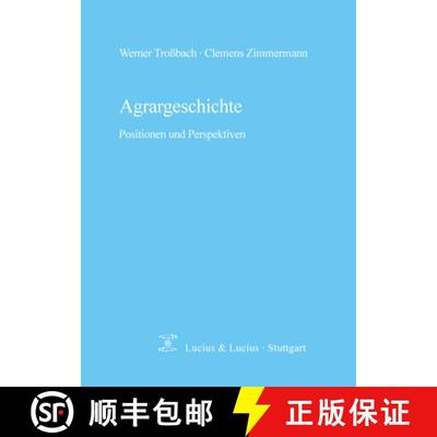 【3-4周达】Agrargeschichte : Positionen Und Perspektiven [9783828200814]