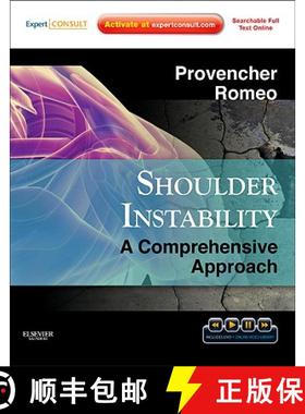 【3-4周达】Shoulder Instability: A Comprehensive Approach: Expert Consult: Online, Print and DVD [9781437709223]