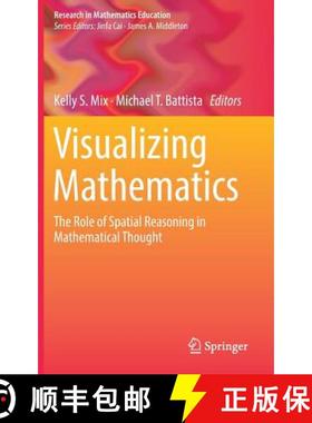【3-4周达】Visualizing Mathematics : The Role of Spatial Reasoning in Mathematical Thought [9783319987668]