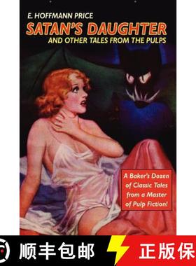 【3-4周达】Pulp Classics: Satan's Daughter and Other Tales from the Pulps [9780809511181]