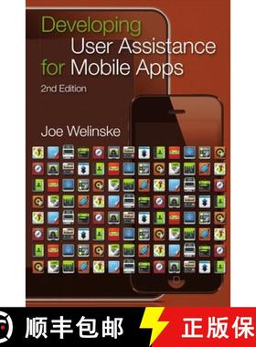 【3-4周达】Developing User Assistance for Mobile Apps - 2nd Edition [9781312480100]