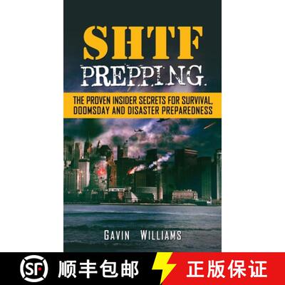 【3-4周达】精装 SHTF Prepping: The Proven Insider Secrets For Survival, Doomsday and Disaster [9781952772856]