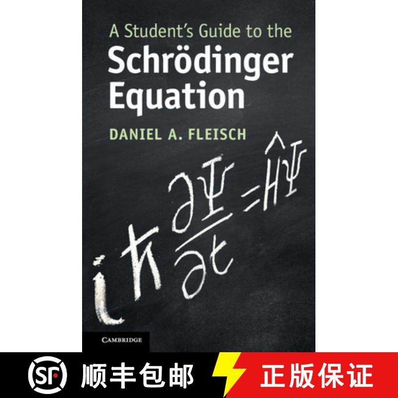 【3-4周达】A Student's Guide to the Schrödinger Equation [9781108834735]