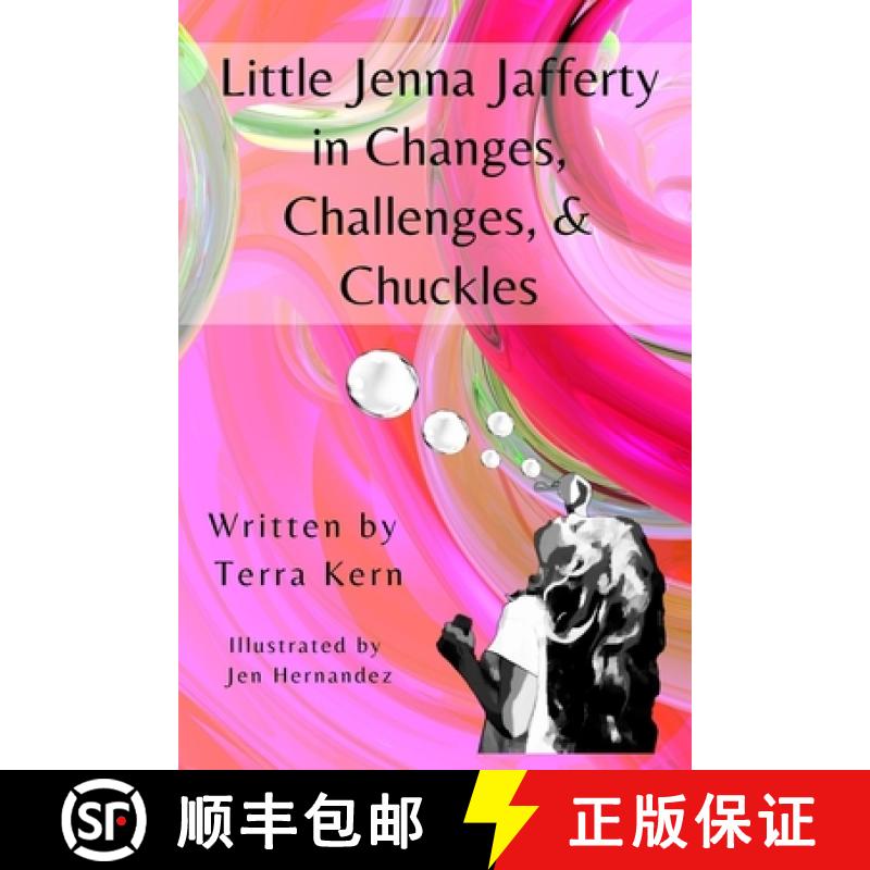 【3-4周达】Little Jenna Jafferty in Changes, Challenges, & Chuckles [9781949798937]