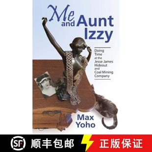 Time Hideout the and Izzy 9780970816061 Mining Company Aunt Doing James Jesse Coal 4周达