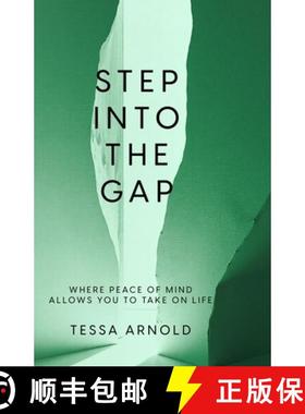 【3-4周达】Step Into The Gap: Where Peace Of Mind Allows You To Take On Life [9798992698404]
