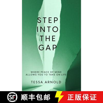 【2-3周达】Step Into The Gap: Where Peace Of Mind Allows You To Take On Life [9798992698404]