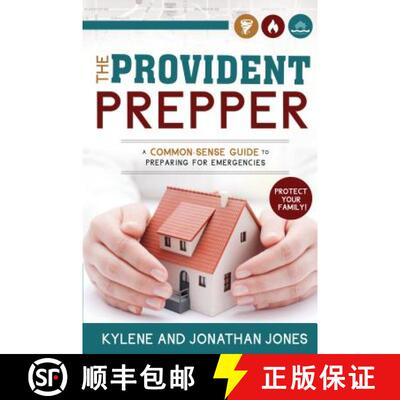 【3-4周达】Provident Prepper: A Common-Sense Guide to Preparing for Emergencies [9781462113828]