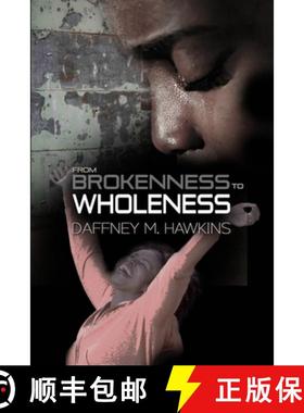 【3-4周达】From Brokenness to Wholeness [9780578219660]