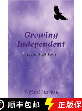 预订 Growing Independent: A Complementary Workbook to A Journey to Independence [9781961610071]