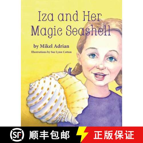 【3-4周达】Iza and Her Magic Seashell [9781614936312]