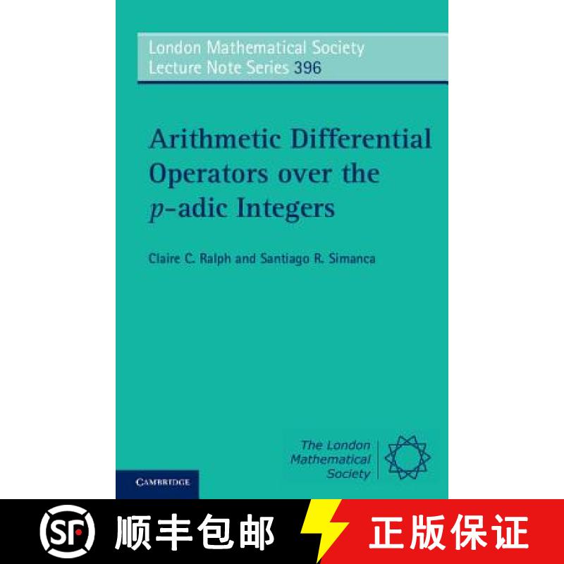 预订 Arithmetic Differential Operators over the p-adic Integers: - Arithmetic Differential Operators ... [9781107674141]