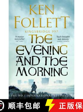 【3-4周达】The Evening and the Morning : The Prequel to The Pillars of the Earth, A Kingsbridge Novel [9781035020164]