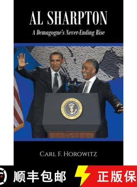 预订 Al Sharpton:  A Demagogue's Never-Ending Rise [9798893154573]