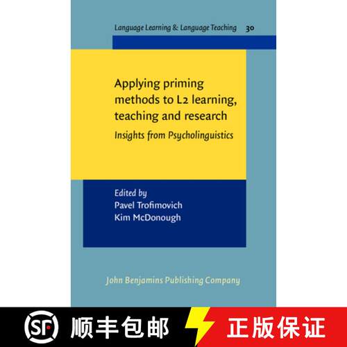 【3-4周达】精装 Applying Priming Methods to L2 Learning, Teaching and Research [9789027213013]