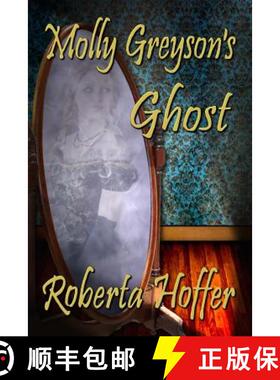 【3-4周达】Molly Greyson's Ghost [9781941278680]