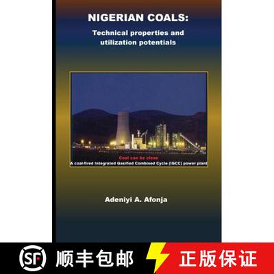 【3-4周达】Nigerian Coals: Technical properties and utilization potentials [9780998584324]