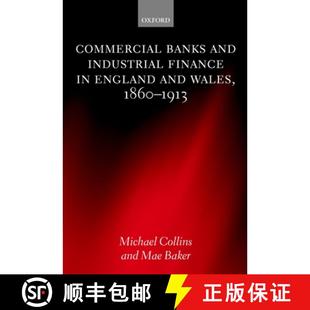 Commercial 9780199249862 1913 4周达 England and Banks 1860 Industrial Wales Finance