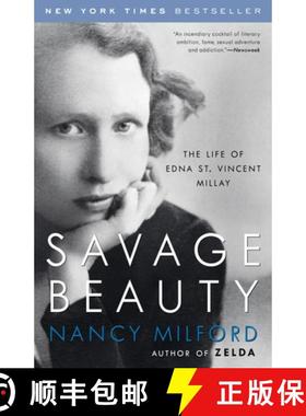 【3-4周达】Savage Beauty: The Life of Edna St. Vincent Millay [9780375760815]