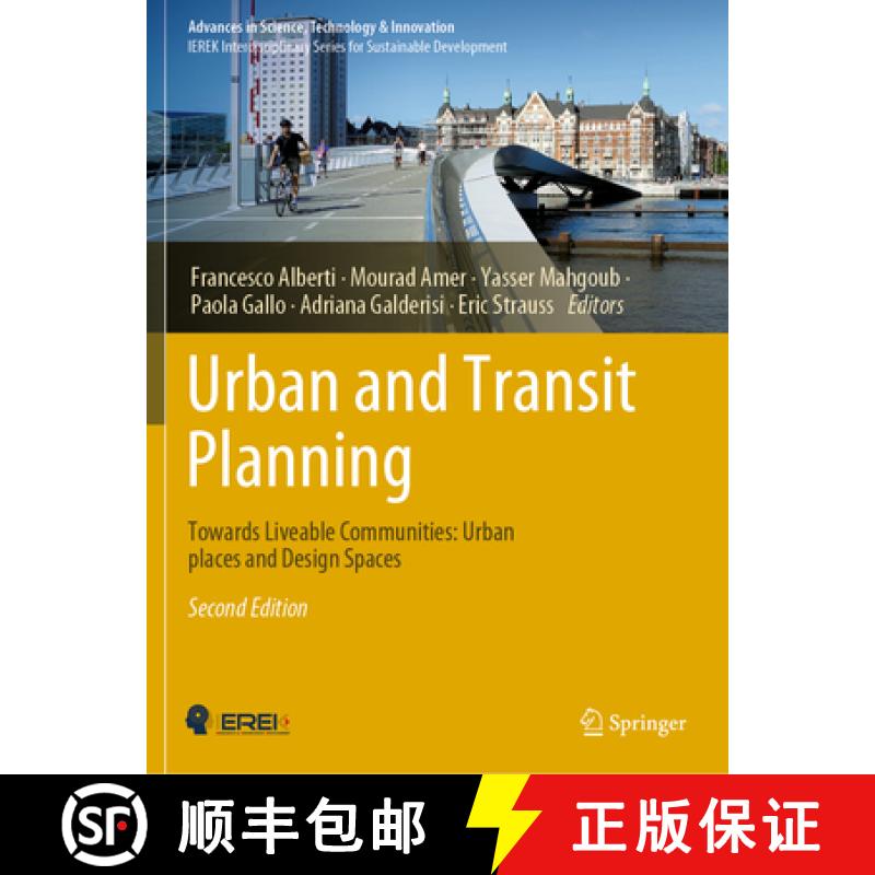 【3-4周达】Urban and Transit Planning: Towards Liveable Communities: Urban Places and Design Spaces [9783030970482]