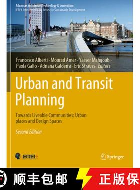 【3-4周达】Urban and Transit Planning: Towards Liveable Communities: Urban Places and Design Spaces [9783030970482]