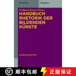 【3-4周达】精装 Handbuch Rhetorik der Bildenden Künste [9783110331295]