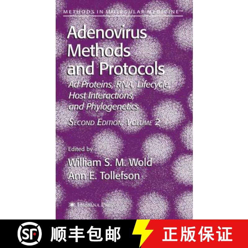 【3-4周达】Adenovirus Methods and Protocols: Volume 2: Ad Proteins and RNA, Lifecycle and Host Intera... [9781617378355]