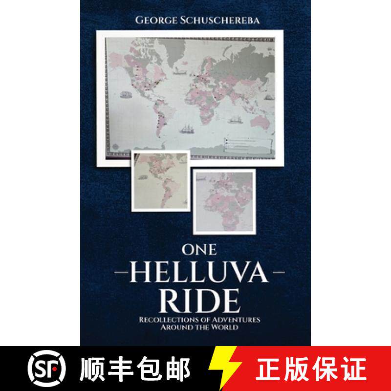 【3-4周达】One Helluva Ride: Recollections of Adventures Around the World [9798330601486]