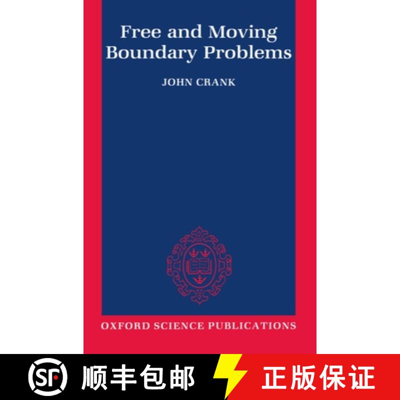 【3-4周达】Free and Moving Boundary Problems [9780198533702]