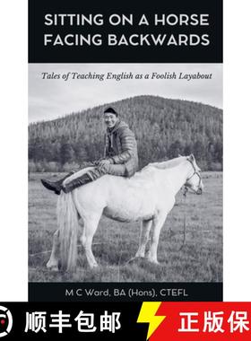 预订 Sitting on a Horse Facing Backwards [9798224642915]