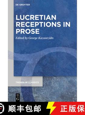 预订 Lucretian Receptions in Prose [9783111443669]