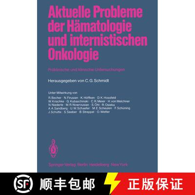 【3-4周达】Aktuelle Probleme der Hämatologie und internistischen Onkologie: Präklinische und klinis... [9783540122418]