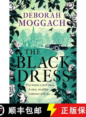 【3-4周达】Black Dress: An unforgettable novel of warmth, humour and late life love - By the author o... [9781472260529]