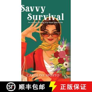 【3-4周达】Savvy Survival . . . for women starting over alone later in life. [9789695392478]