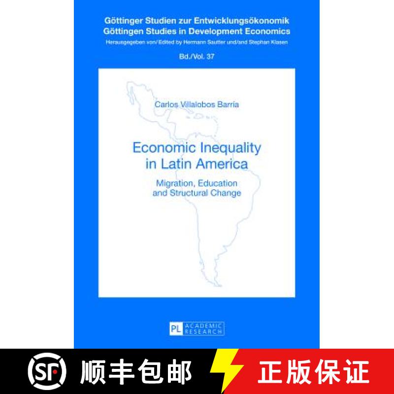 预订 Economic Inequality in Latin America : Migration, Education and Structural Change [9783631639764]