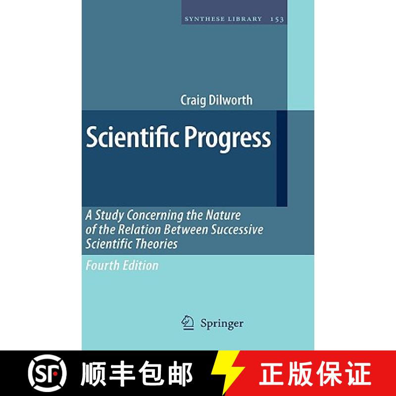 【3-4周达】Scientific Progress : A Study Concerning the Nature of the Relation Between Successive Sci... [9781402063534]