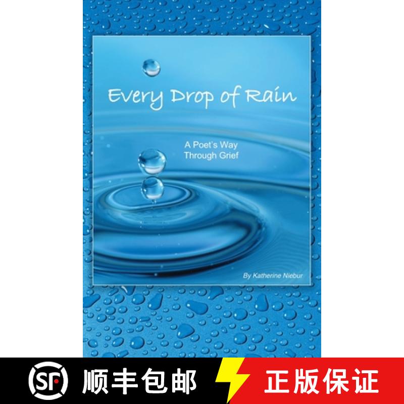 【3-4周达】Every Drop of Rain: A Poet's Way Through Grief [9781439214848]