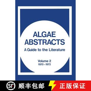 Abstracts Algae 1970 9781475704228 4周达 Literature the Guide 1972 Volume