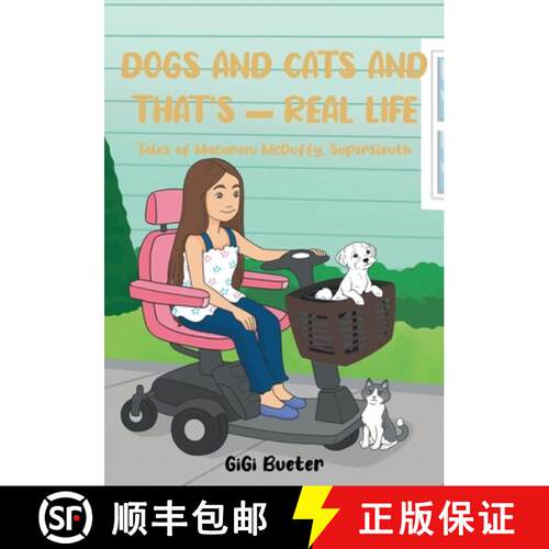 【3-4周达】Dogs and Cats And That's - Real Life: Tales of Macaroni McDuffy, Supersleuth [9798895535639]