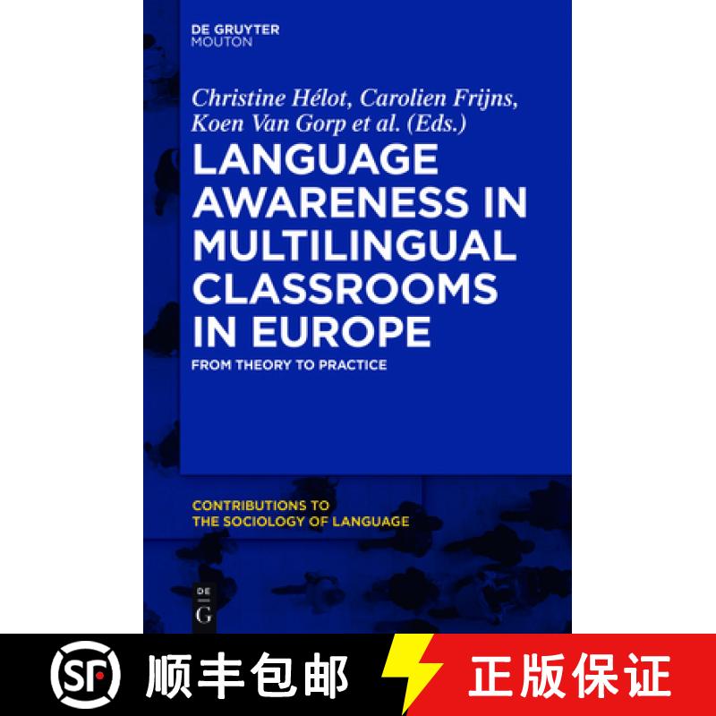 【3-4周达】Language Awareness in Multilingual Classrooms in Europe: From Theory to Practice [9781501510434]
