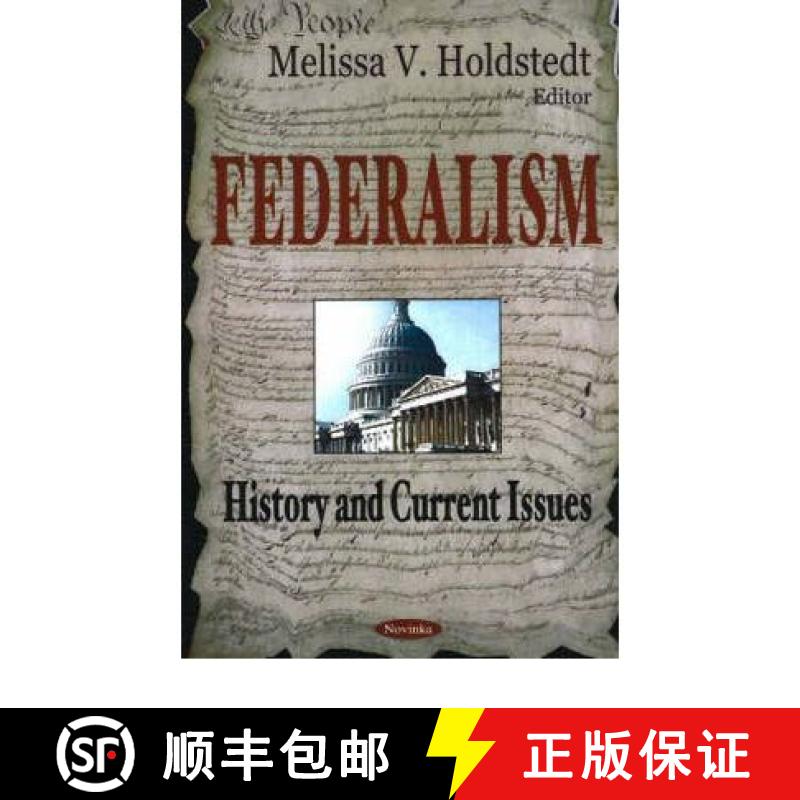 【3-4周达】Federalism: History & Current Issues [9781600211546]